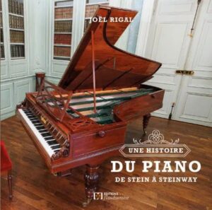 Livre de Stein à Steinway Joël Rigal