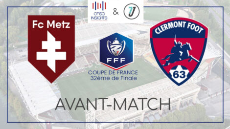FC Metz - Clermont Foot 63 - 2023-2024 Coupe de France