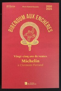 "Bibendum aux enchères" de Pierre Gabriel Gonzalez préfacé par Bernard Vassy