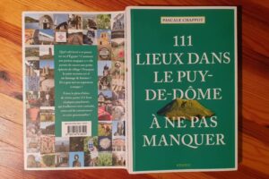 111 Lieux dans le Puy-de-Dôme de Pascale Chappot