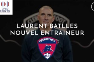 Laurent Battles nouvel entraineur du Clermont Foot